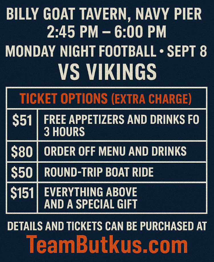 Team Butkus Tailgate Ticket - Navy Pier